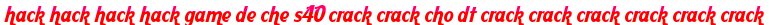 hack hack hack hack game de che s40 crack crack cho dt crack crack crack crack crack crack moi